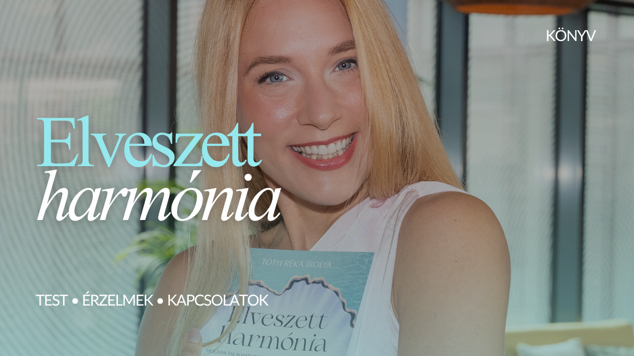 Elveszett harmónia – Tóth Réka Ibolya könyve