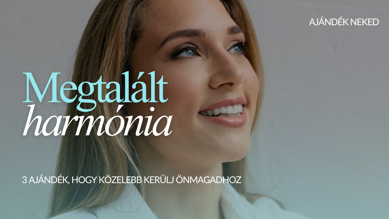 Megtalált harmónia – ingyenes önismereti ajándékok